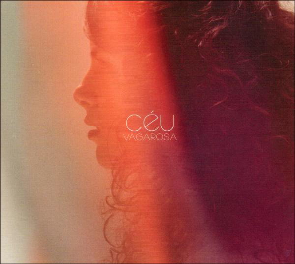 Céu – Vagarosa