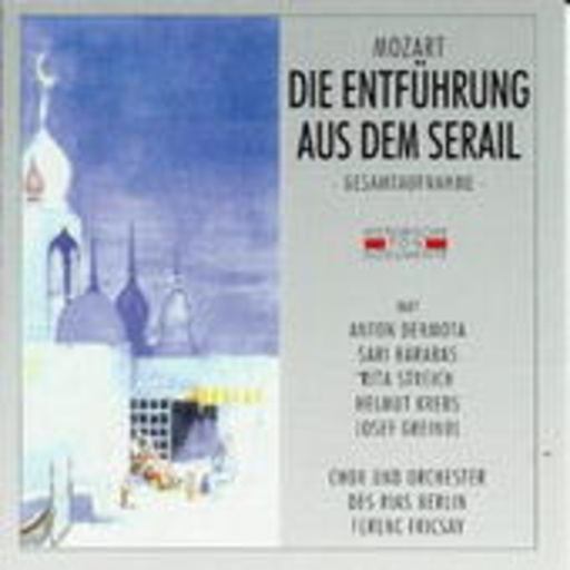 Ferenc Fricsay/Anton Dermota – Die Entführung aus dem Serail (GA 1949 aus Berlin)