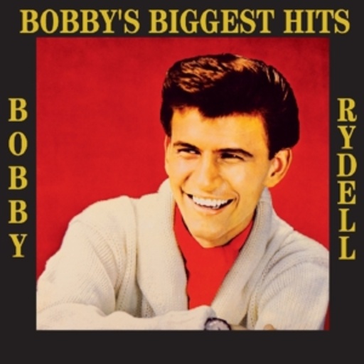 Bobby Rydell – Bobby's Biggest Hits