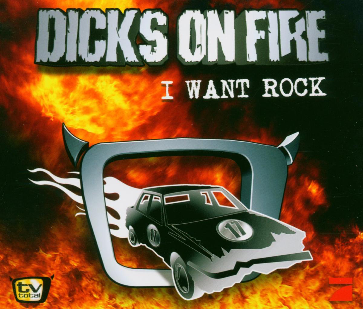 Dicks On Fire – I Want Rock