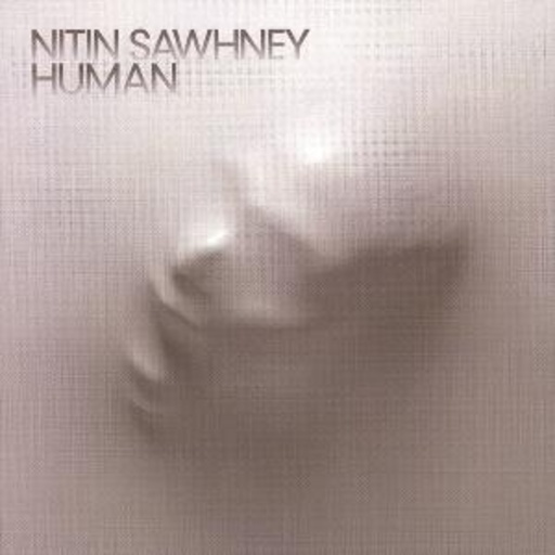 Nitin Sawhney – Human