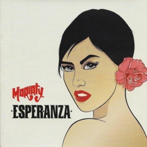 Moriaty – Esperanza