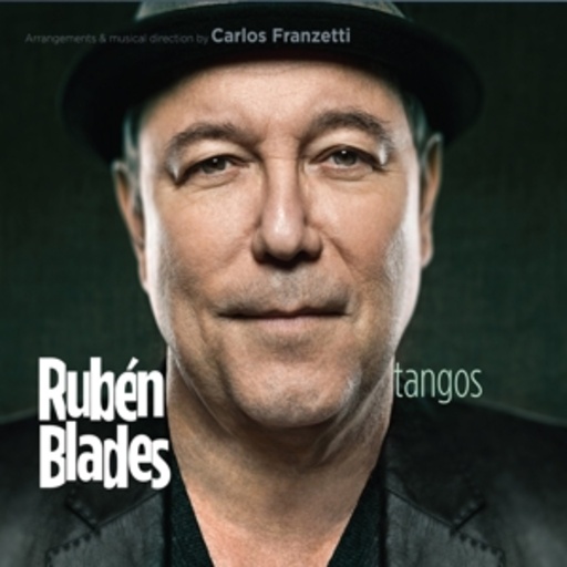 Rubén Blades – Tangos