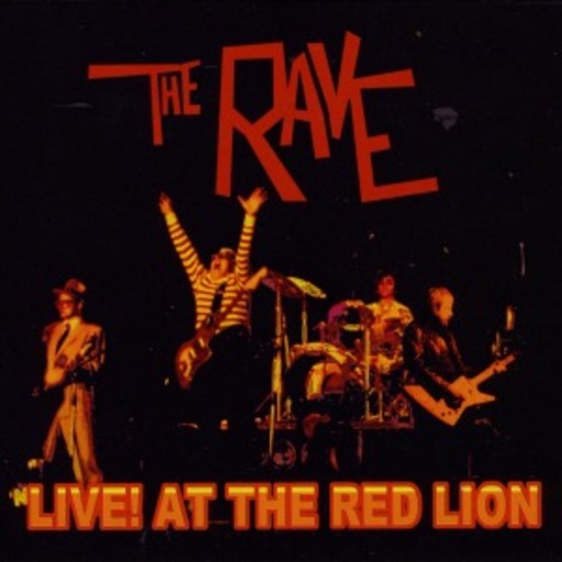 The Rave – Live! At The Red Lion