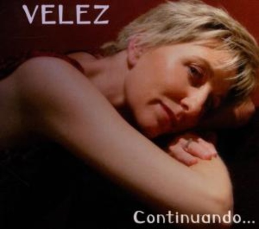 Velez – Continuando...