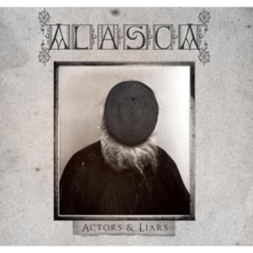 Alasca – Actors & Liars