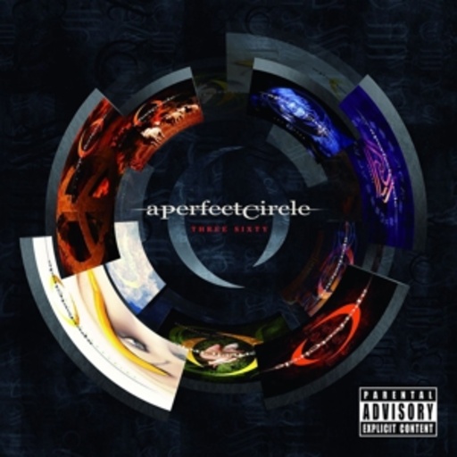 A Perfect Circle – Three Sixty