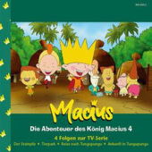 König Macius – Die Abenteuer des König Macius 4 - 4 Folgen zur TV-Serie