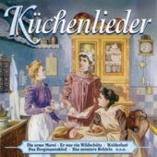 Diverse – Küchenlieder