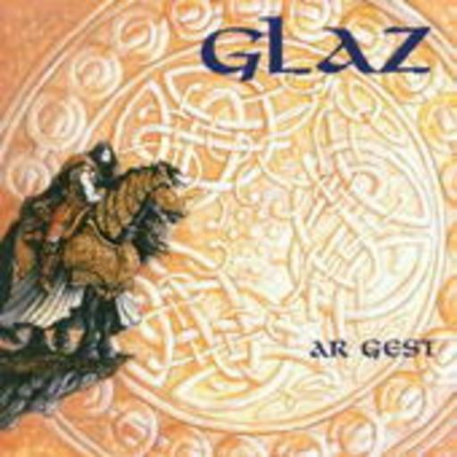 Glaz – Ar Gest
