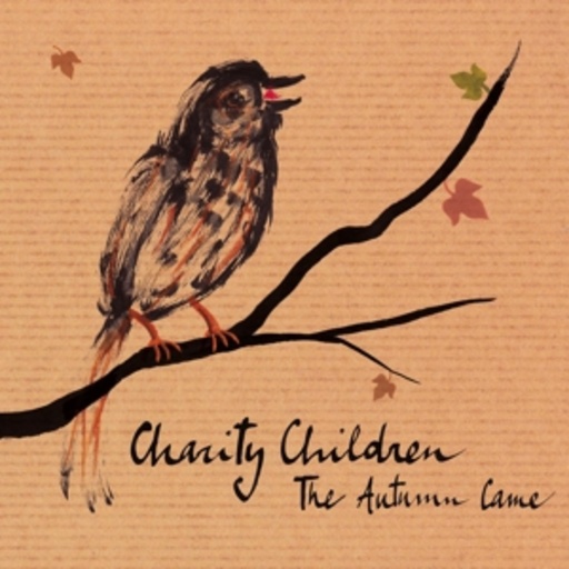 Charity Children – The Autumn Came
