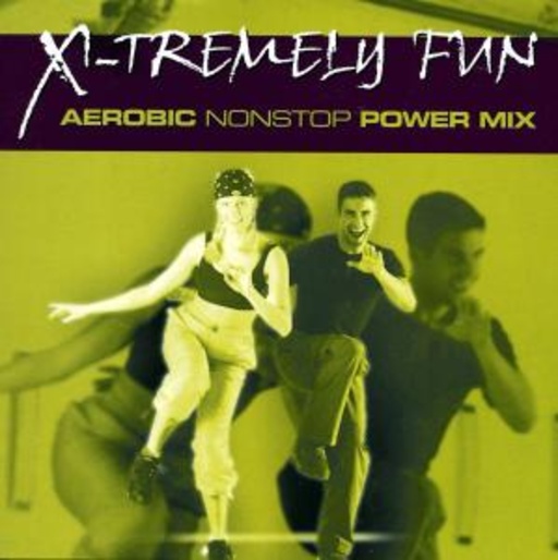 Diverse – X-Tremely Fun - Aerobic Nonstop Power Mix