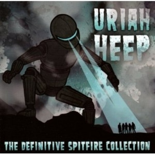 Uriah Heep – The Definitive Spitfire Years