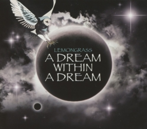 Lemongrass – A Dream Within A Dream