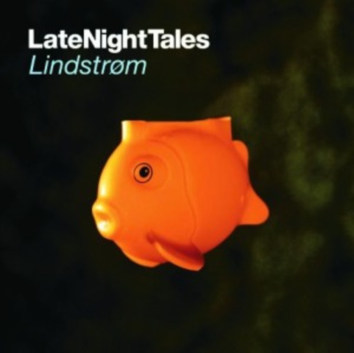 Diverse – LateNightTales - Lindstrom