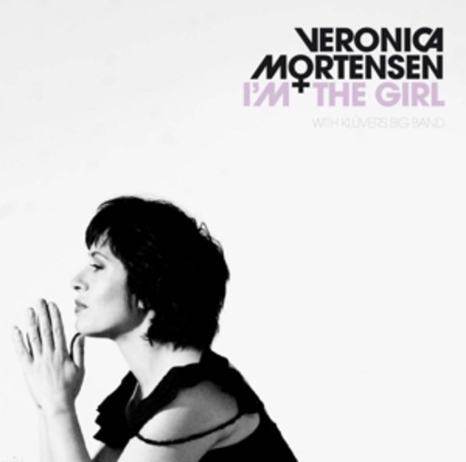 Veronica Mortensen – I'm The Girl