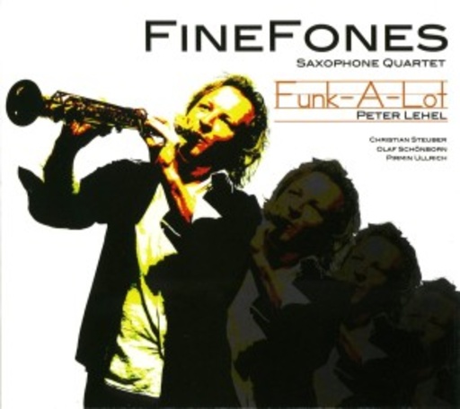 Fine Fones Saxophone Quartet – Funk A Lot