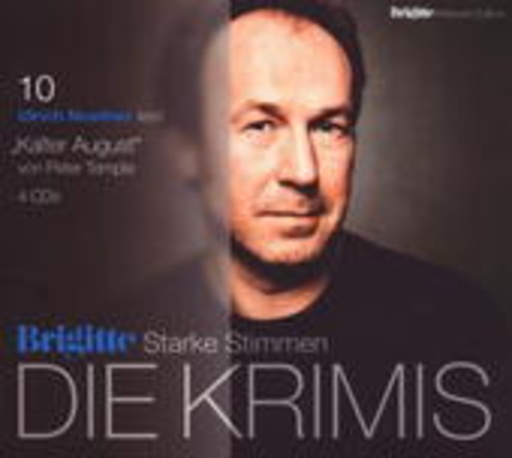 Ulrich Noethen – Brigitte Edition 4: Starke Stimmen - Die Krimis: Kalter August (10)