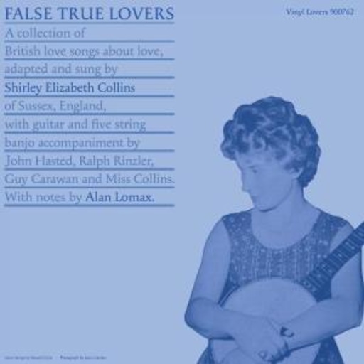Shirley Collins – False True Lovers