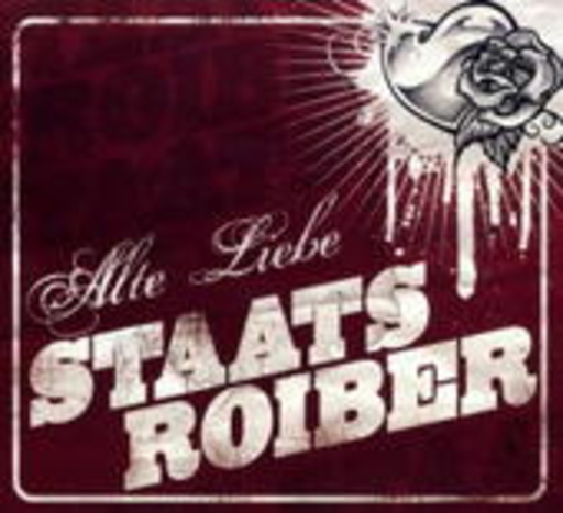 Staatsroiber – Alte Liebe