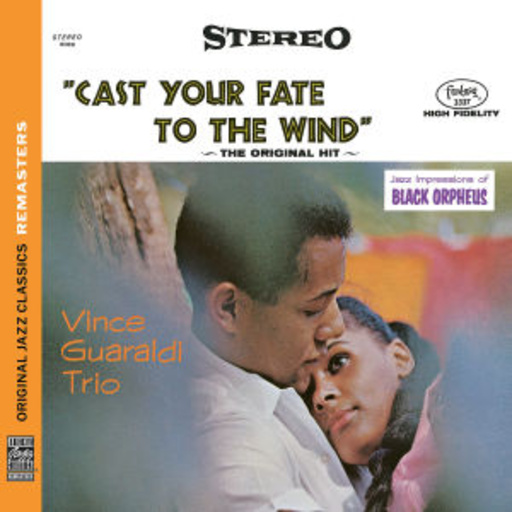 Vince Guaraldi – Cast Your Fate To The Wind