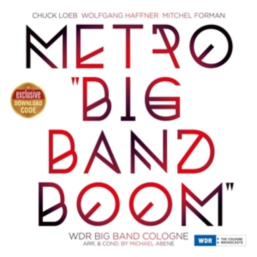 WDR Big Band Cologne – Metro "Big Band Boom"