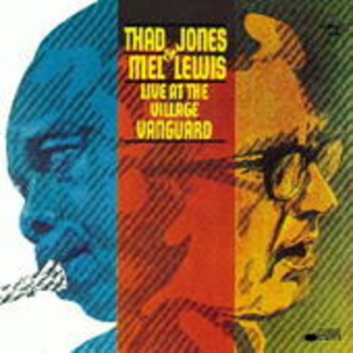 Thad Jones & Mel Lewis – Live At The Village Vanguard