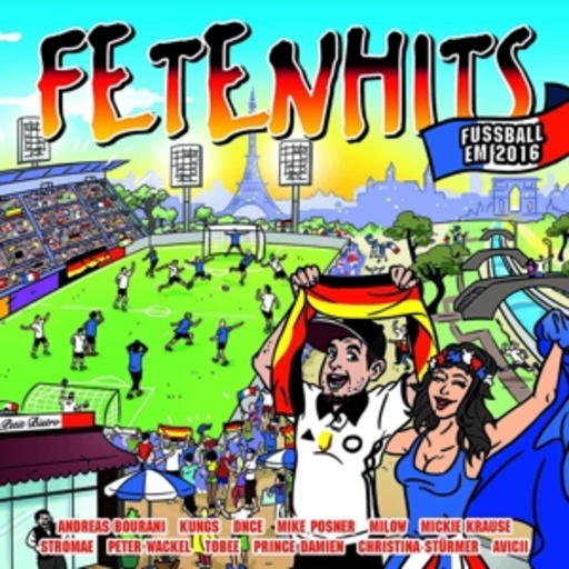 Diverse – Fetenhits - Fußball EM 2016