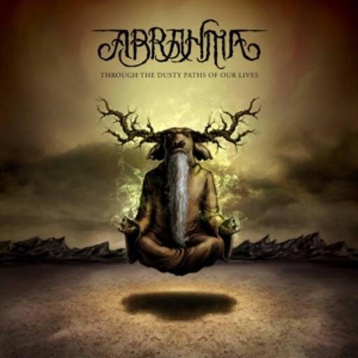 Abrahma – Through The Dusty Paths Of Our Lives