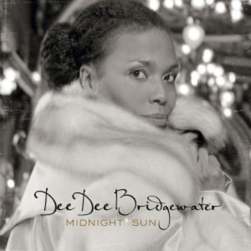 Dee Dee Bridgewater – Midnight Sun