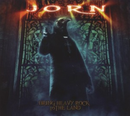 Jorn – Bring Heavy Rock To The Land