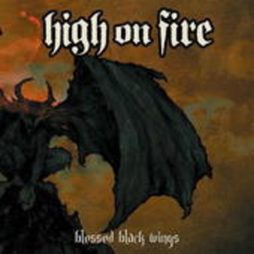 High On Fire – Blessed Black Wings