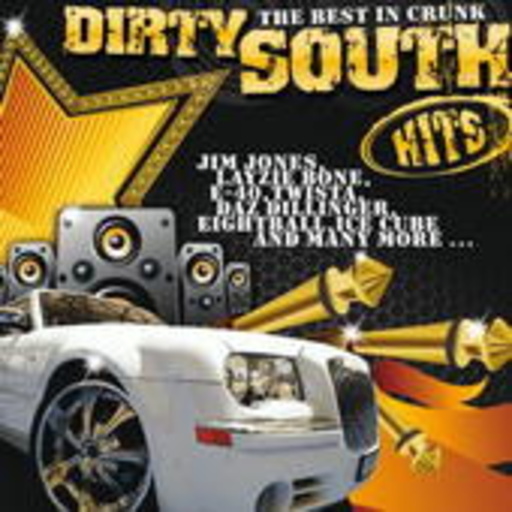 Diverse – Dirty South Hits - The Best In Crunk