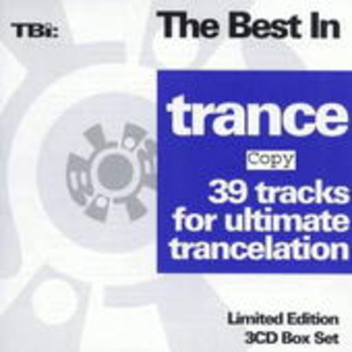 Diverse – The Best In Trance - 57 Tracks For Ultimate Trancelation