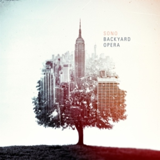Sono – Backyard Opera