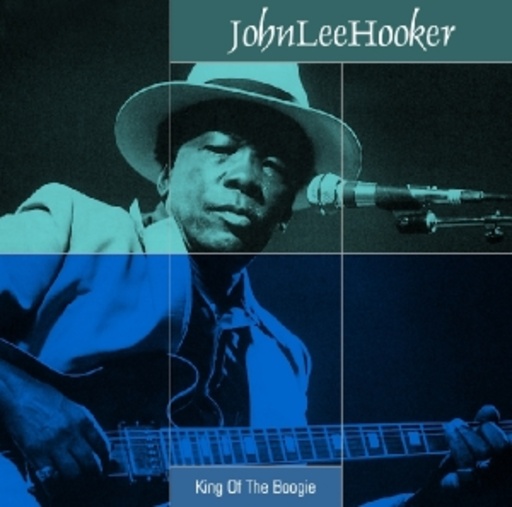 John Lee Hooker – King Of The Boogie