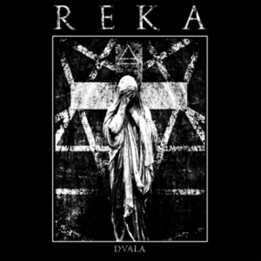 Reka – Dvala