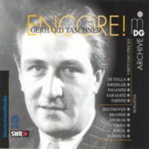 Gerhard Taschner – Encore! - Sonatas Virtuoso Pieces