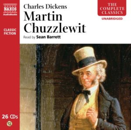 Sean Barrett – Martin Chuzzlewit (Unabridged)