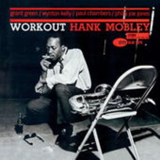 Hank Mobley – Workout