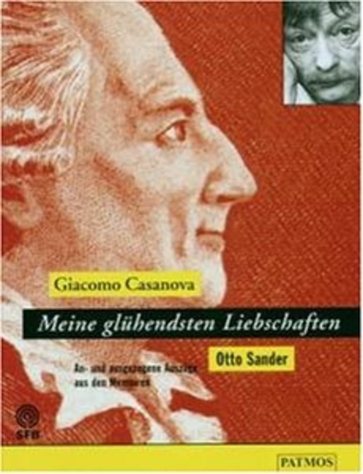 Otto Sander – Meine glühendsten Leidenschaften