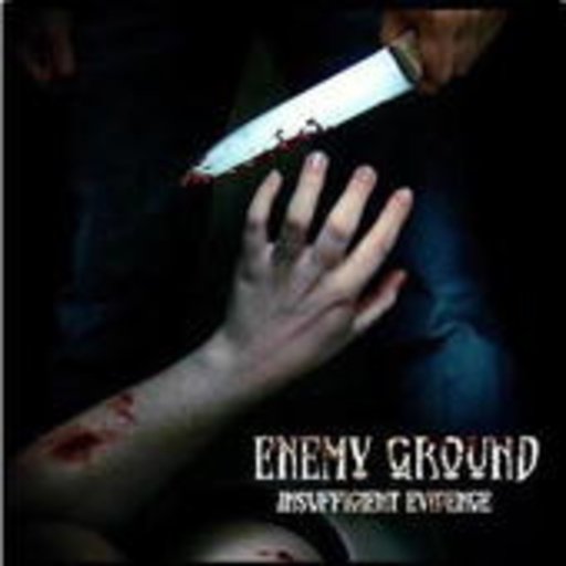 Enemy Ground – Insufficient Evidence