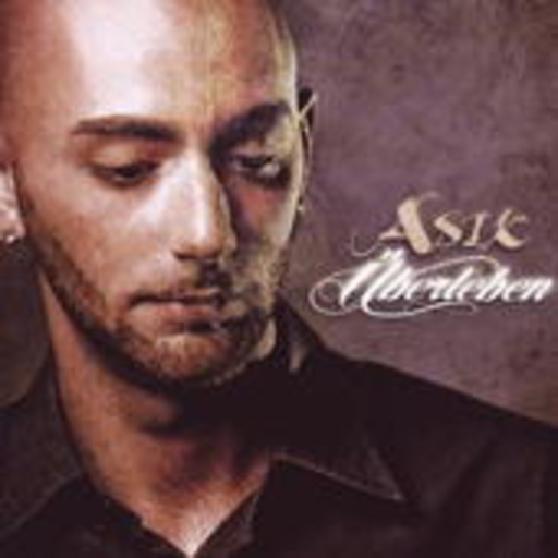 Asik – Überleben