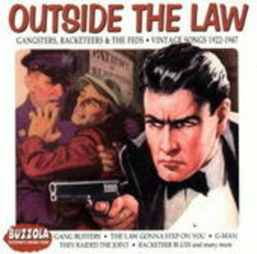 Outside The Law (Vintage Songs 1922-1947)