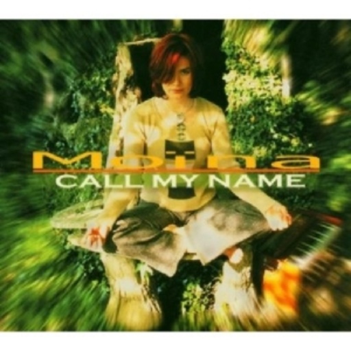 Moina – Call My Name
