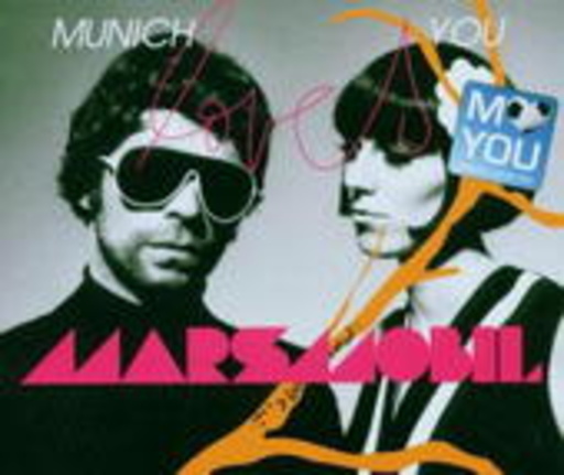 Marsmobil – Munich Loves You