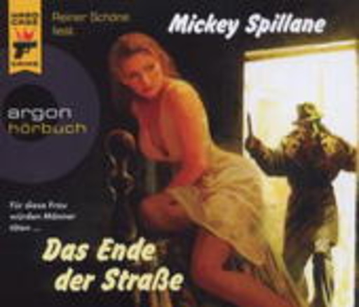 Reiner Schöne – Hard Case Crime: Das Ende der Straße (Gekürzte Lesung)