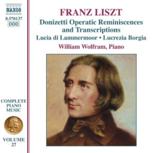 William Wolfram – Donizetti Operatic Reminiscences And Transcriptions
