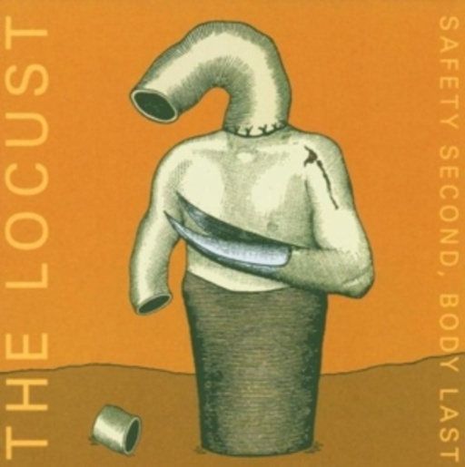 Locust – Safety Second Body Last