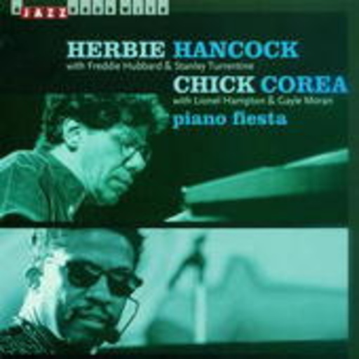 Herbie Hancock & Chick Corea – Piano Fiesta
